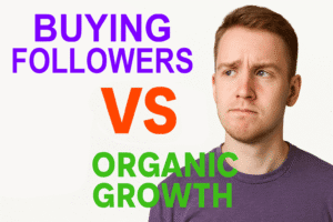 Buy Followers vs Organic Growth