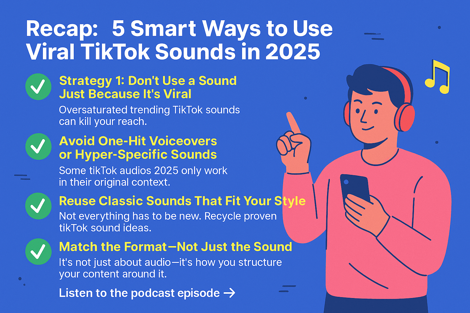 5 Smart Ways to Use Viral TikTok Sounds in 2025