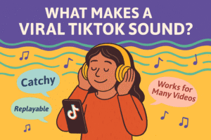 Illustrated flat-style image showing a smiling girl wearing yellow headphones and holding a phone with the TikTok logo, surrounded by colorful music notes and speech bubbles that say "Catchy," "Replayable," and "Works for Many Videos" under the title “What Makes Viral TikTok Sounds?” on a purple and yellow wavy background.