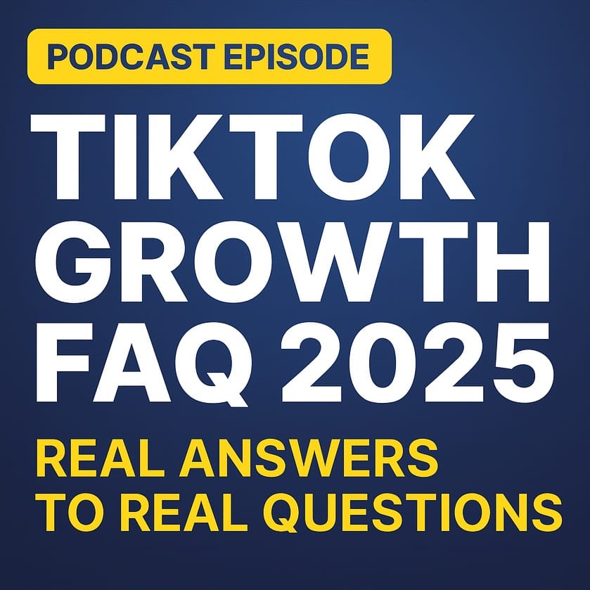TikTok Growth FAQ 2025