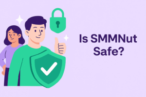 Illustrated cover image for the blog “Is SMMNut Safe?” featuring light purple background with accents of green and blue to symbolize safety and legitimacy. Shows illustrated people with positive, trusting expressions alongside icons of shields, locks, check marks, and social media symbols like Instagram, TikTok, Twitter, and YouTube.