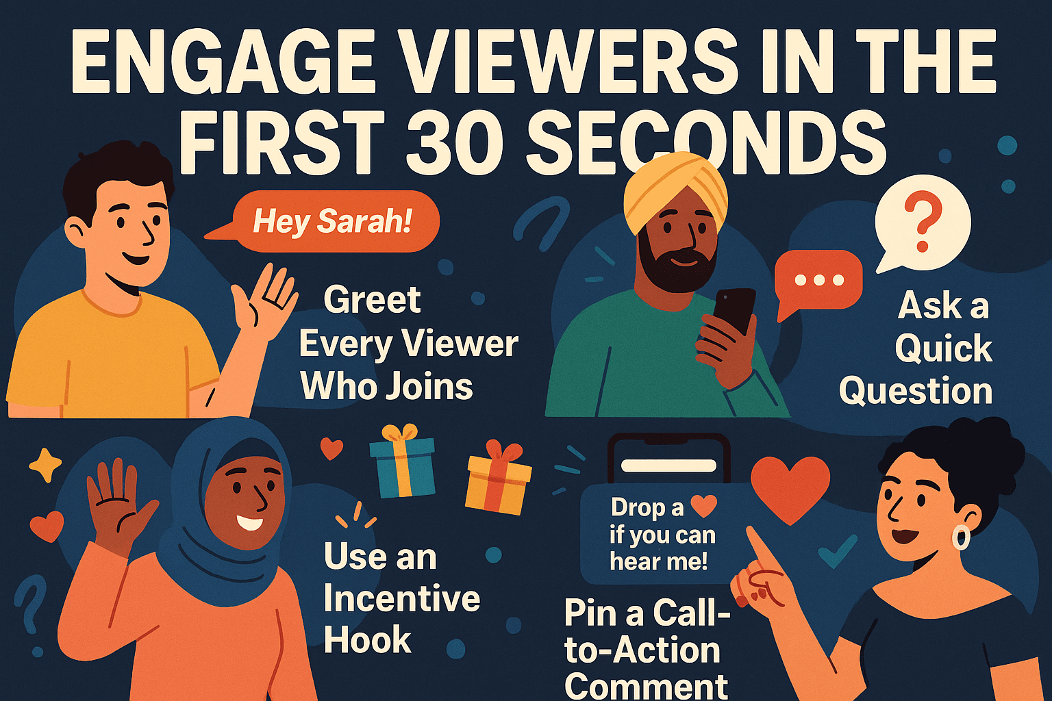 Engage Viewers in the First 30 Seconds