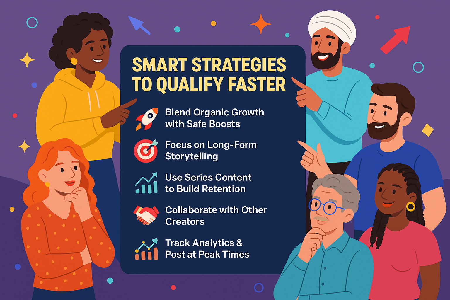 Smart Strategies to Qualify Faster