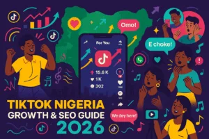 TikTok Nigeria Growth 2026